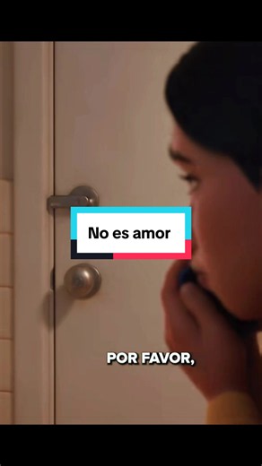 No es amor — Reflexión Parte 2: Valórate y ámate a ti mismo