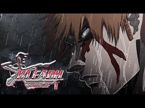 BLEACH: TYBW - Episode 1 - The Blood Warfare