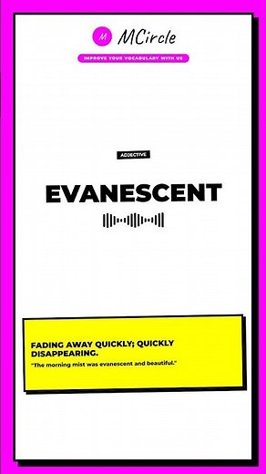 Learn English: What is Evanescent? | Vocabulary Shorts