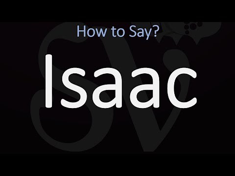 How to Pronounce Isaac? (CORRECTLY)
