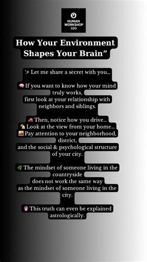 “How Your Environment Shapes Your Brain”