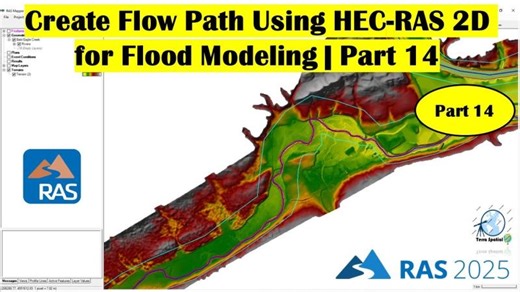 Create Flow Path using HEC RAS 2D for Flood Modeling | Part 14