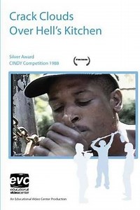 Crack Clouds Over Hell's Kitchen - Movie