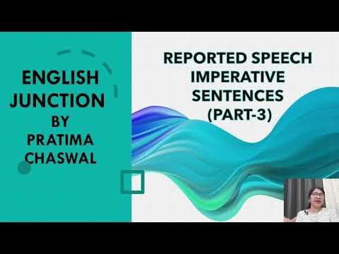 Reported Speech -Imperative Sentences (Part 3) | English Junction by Pratima Chaswal