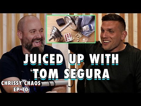 Juiced UP with Tom Segura | Chris Distefano Presents: Chrissy Chaos | EP 10
