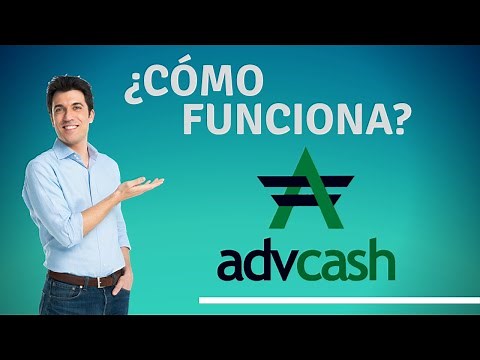 AdvCash 💲 l ¿Cómo FUNCIONA? l Explicación Completa ✅