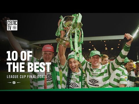 10 of the Best: Celtic League Cup Final Goals
