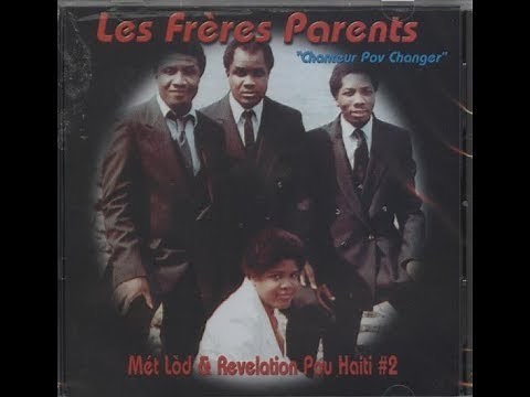 LES FRERES PARENTS FULL ALBUM
