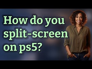 How do you split-screen on ps5?