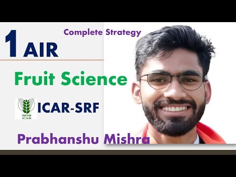 AIR 1 ICAR-SRF (PhD) Fruit Science | Prabhanshu Mishra | Strategy, Books & Notes Preparation