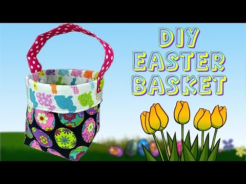 DIY Fabric Easter Basket – Easy Beginner-Friendly Tutorial!