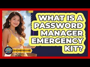 What Is A Password Manager Emergency Kit?