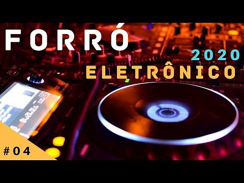 FORRÓ ELETRÔNICO 2020 - #04