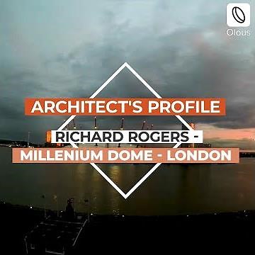 Millennium Dome | Richard Rogers | O2 London