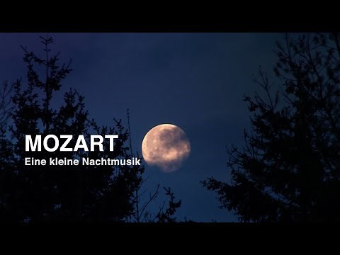Mozart: Eine Kleine Nachtmusik - Serenade for strings (NATURE & CLASSICS) Best of Classical Music