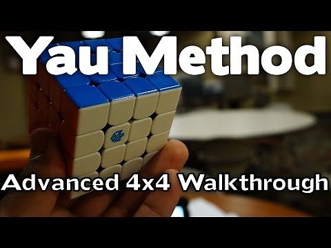 Yau Method | Advanced 4x4 Walk-through Tutorial