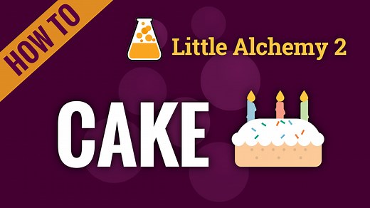 cake - Little Alchemy 2 Cheats