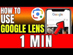 How To Use Google Lens 2026 (Fast And Easy)
