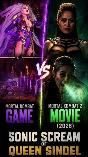 Queen Sindel Sonic Scream ⚡ Game VS Movie | Mortal Kombat 2 (2026)
