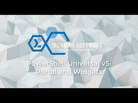 PowerShell Universal v5: Portal and Widgets
