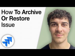 How to Archive or Restore Issue in Jira [2025 Full Guide]