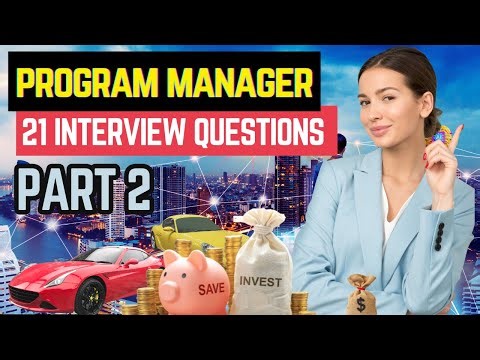 21 Tough Program Manager Interview Questions (Part 2)