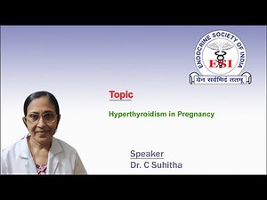 Hyperthyroidism in Pregnancy by Dr. C Suhitha