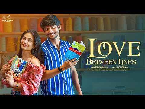 Love Between Lines || Varsha Dsouza || Latest Telugu Short Films || Infinitum Media