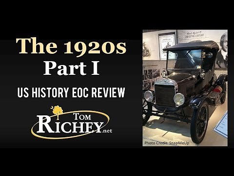 The Roaring Twenties: Part I (US History EOC Review - USHC 6.1)