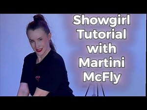 Hot Stuff - Showgirl Burlesque Dance Tutorial with Martini McFly