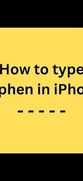 How to type hyphen in iPhone