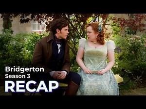 Bridgerton RECAP: Season 3