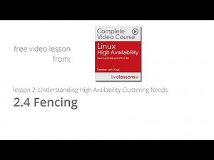 Fencing - Understanding High Availability Clustering Needs - Linux High Availability course 24