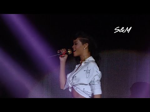 Rihanna - S&M (Live At The 777 Tour - London)