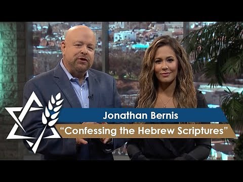 Jonathan Bernis | Confessing the Hebrew Scriptures