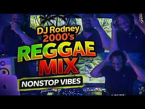 2000's REGGAE MIX Volume 1