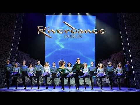 Riverdance in Dublin "The Original... the Best"