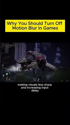 Why You Should Turn Off Motion Blur in Games