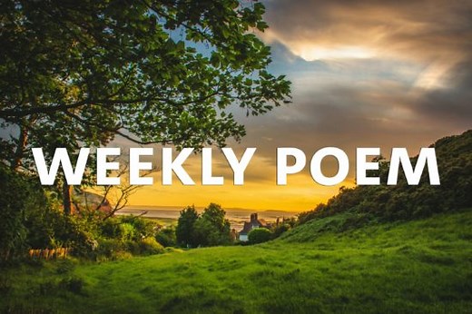 Weekly Poem: I Love to See the Summer Beaming Forth - Explorations in English Language Learning