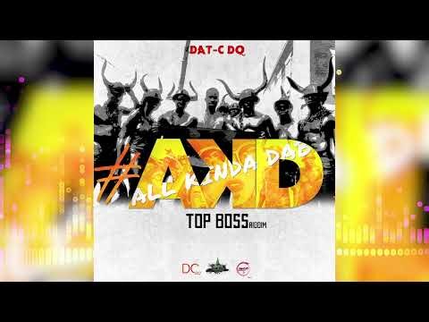 Dat- C DQ- All Kind A Dab (A.K.D) ''soca 2022''