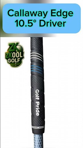 FOR SALE 121.77$ Callaway Edge 10.5° Driver RH 44.5” Graphite Shaft Regular Flex Golf Pride Grip
