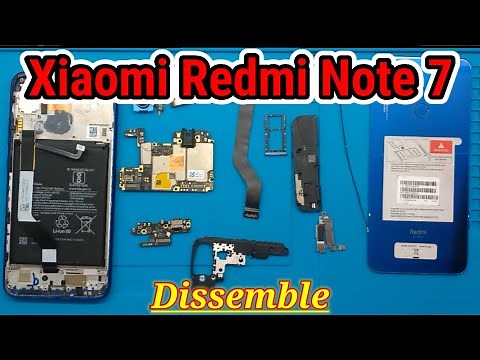 Xiaomi Redmi Note 7 Disassembly Teardown