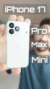 The first iPhone mini! iPhone 17 Pro Max Mini 🫨