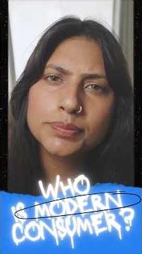Who is this modern consumer?