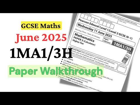 Last Minute Revision: Edexcel GCSE Maths 1MA1/3H June 2025 Paper 3 (Calculator) Full Solutions
