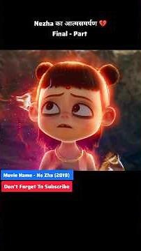 Nezha's sacrifice for the village Nezha - Final Part 💔