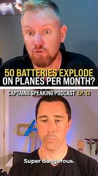 50 Batteries Explode Per Month on Planes?!