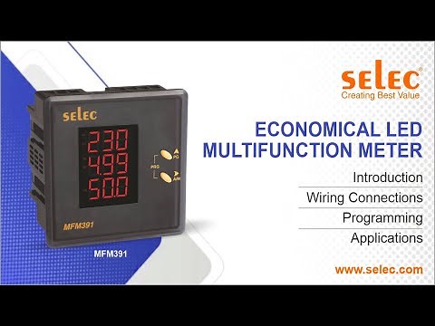 Selec MFM391 Three-phase Multifunction Meter: Connections | Programming | Applications