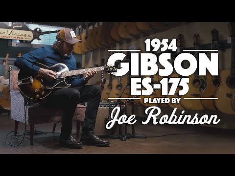 1954 Gibson ES-175 played by Joe Robinson
