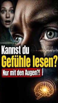 Nur wenige Menschen können diese Emotionen erkennen 👁️ | Psychologischer Test